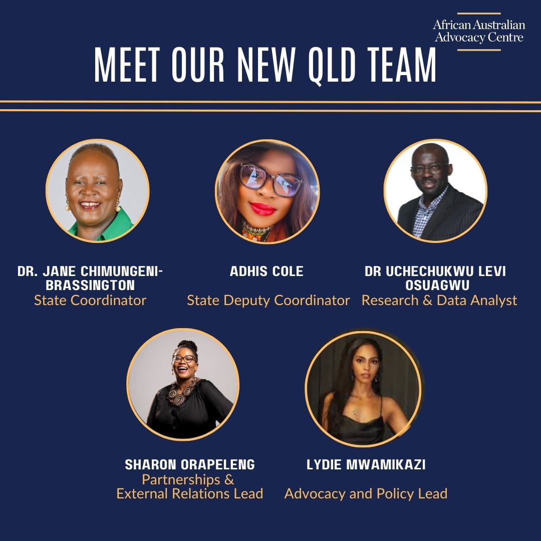 African Australian Advocacy Centre introduces its new Queensland team with portraits and titles of five members on a navy blue and gold design.